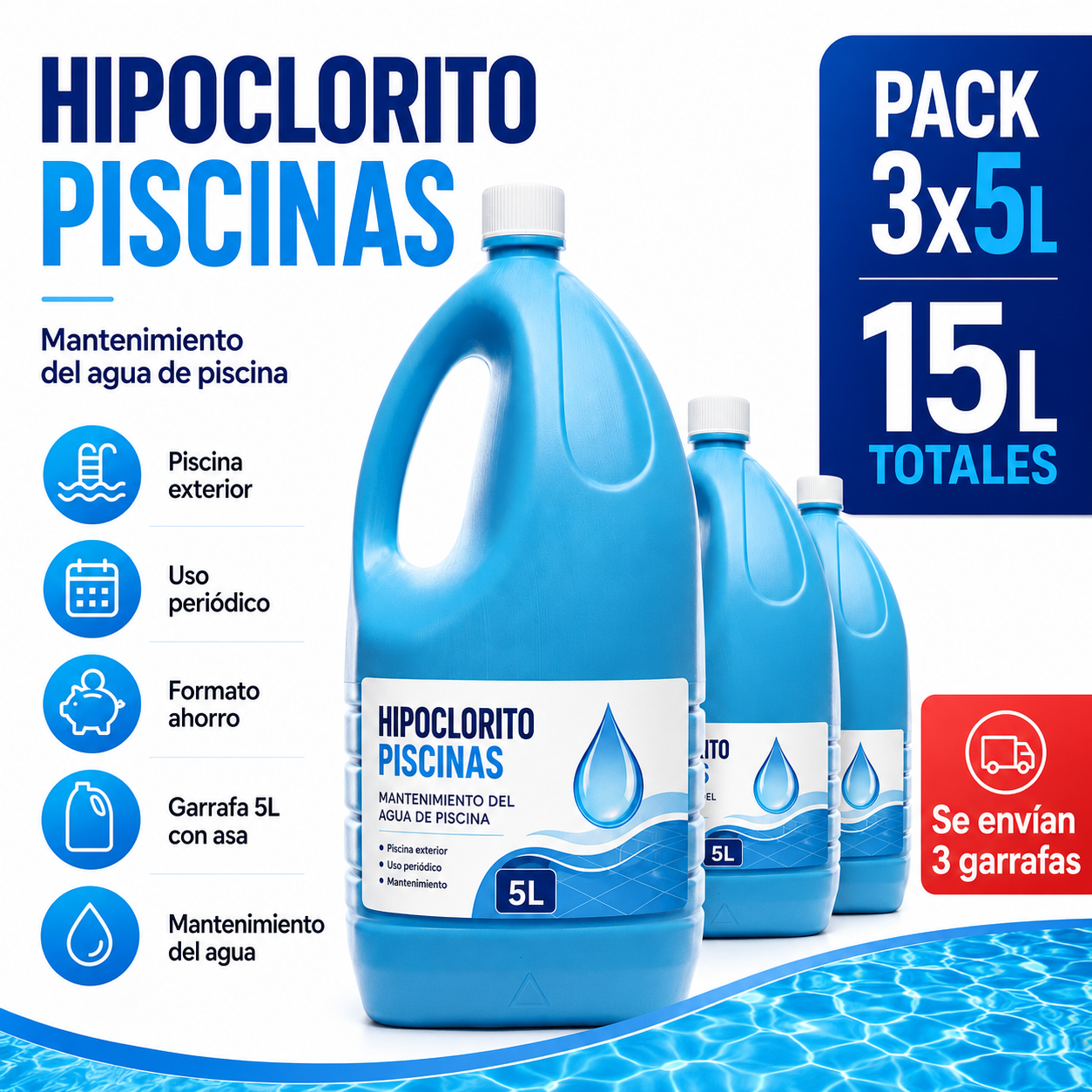 Hipoclorito Piscinas 5L Pack Ahorro 3 Garrafas – 15L Totales